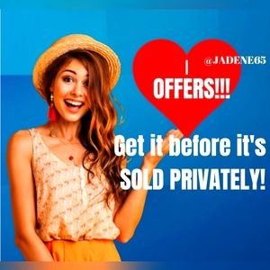 I WILL GLADLY ACCEPT REASONABLE OFFERS 😌